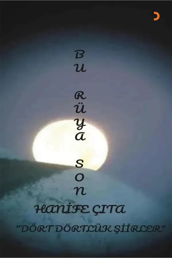 Bu Rüya Son