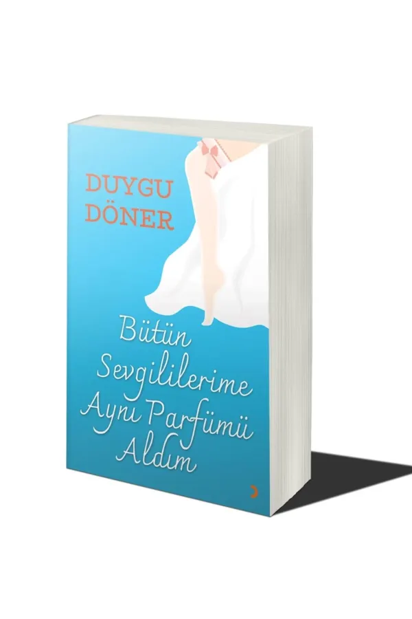 Bütün Sevgililerime Aynı Parfümü Aldım