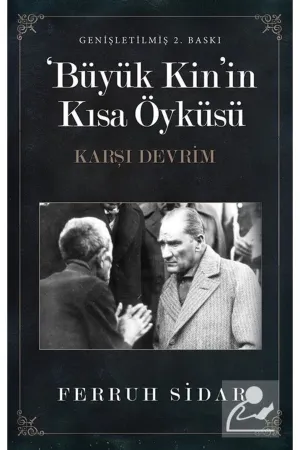 Büyük Kin'in Kısa Öyküsü